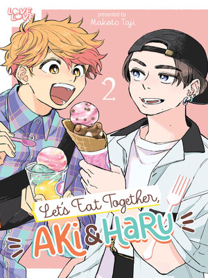 Let's Eat Together, Aki and Haru, Volume 2 - ebook